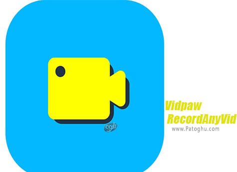 دانلود Vidpaw RecordAnyVid برای ویندوز